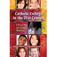 thumbnail image 1 of Catholic Colleges in the 21st Century: A Road Map for Campus Ministry (Paperback), 1 of 2