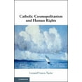 thumbnail image 1 of Catholic Cosmopolitanism and Human Rights, (Hardcover), 1 of 1