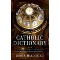 thumbnail image 1 of Catholic Dictionary, (Paperback), 1 of 1