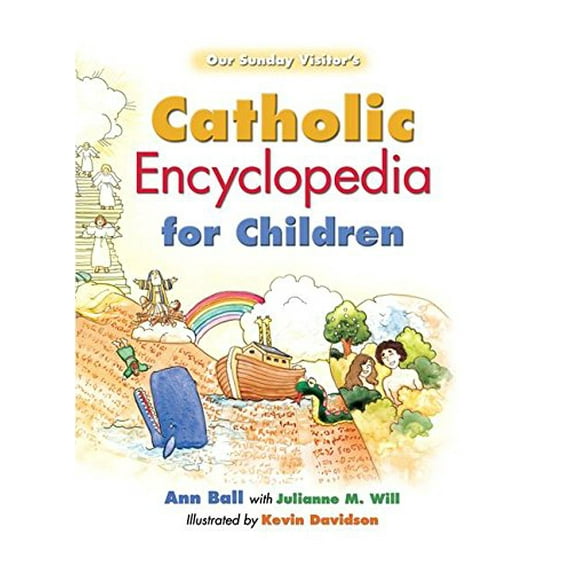 Pre-Owned Catholic Encyclopedia for Children (Paperback) 1612789315 9781612789316