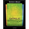 thumbnail image 1 of Pre-Owned Catholic Essentials: An Overview of the Faith (Paperback) 1594711461 9781594711466, 1 of 1