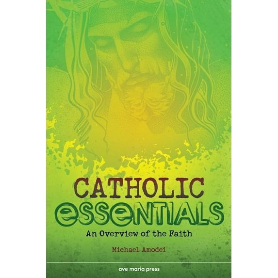 Catholic Essentials (Paperback)