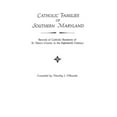 thumbnail image 1 of Catholic Families of Southern Maryland (Paperback), 1 of 1