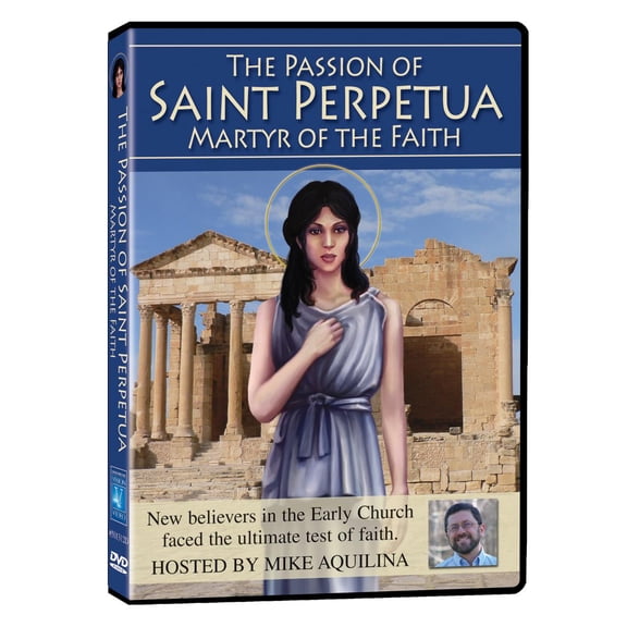 Catholic Heroes of the Faith: Catholic Heroes of the Faith - The Passion of Saint Perpetua (Other)