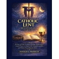 thumbnail image 1 of Catholic Lent Devotional 2026: 40 Days Of Daily Scripture Readings, Reflections & Guided Prayers To Deepen Faith, Streng, (Paperback), 1 of 1
