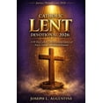 thumbnail image 1 of Catholic Lent Devotional 2026: A 40-Day Catholic Lent Devotinal Journey of Prayer, Fasting, and Spiritual Renewal., (Paperback), 1 of 1