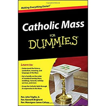 Pre-Owned Catholic Mass for Dummies (Paperback) 0470767863 9780470767863