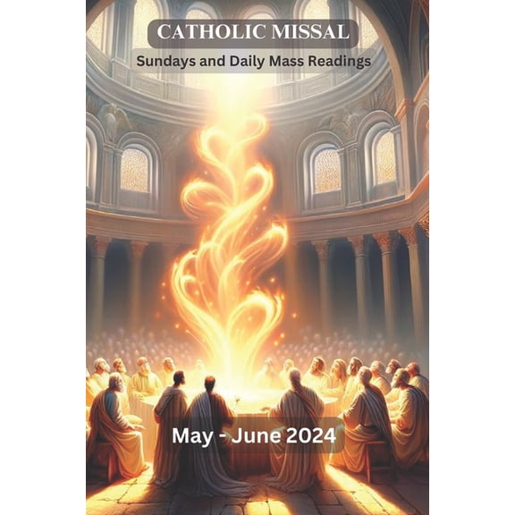 Catholic Missal May & June 2024: Sundays and Daily Mass Readings with Reflection and Prayers, (Paperback)