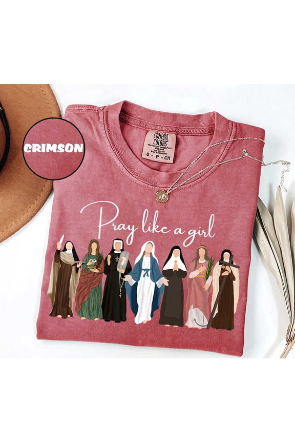 Catholic Saint Shirt Pray Like A Girl Christian Gift for Women Faith Inspired Tee Cute Fai