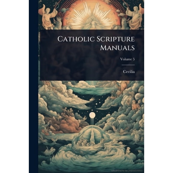 Catholic Scripture Manuals, (Paperback)