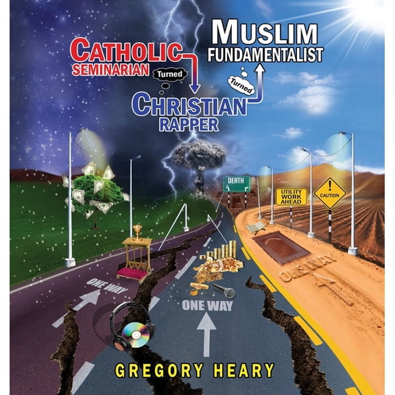 Catholic Seminarian turned Christian Rapper turned Muslim Fundamentalist, (Hardcover)