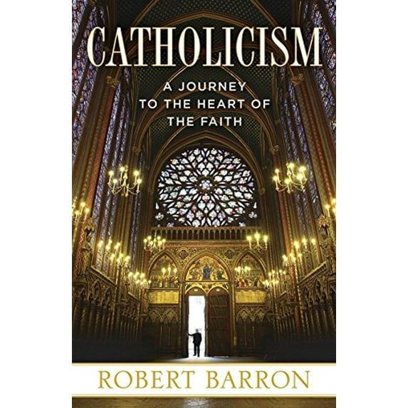 Pre-Owned Catholicism: A Journey to the Heart of the Faith (Paperback) 0307720527 9780307720528