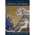 thumbnail image 1 of Pre-Owned Catholicism and Evolution: A History from Darwin to Pope Francis Paperback, 1 of 1