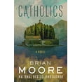 thumbnail image 1 of Pre-Owned Catholics (Paperback) 1504050347 9781504050340, 1 of 1