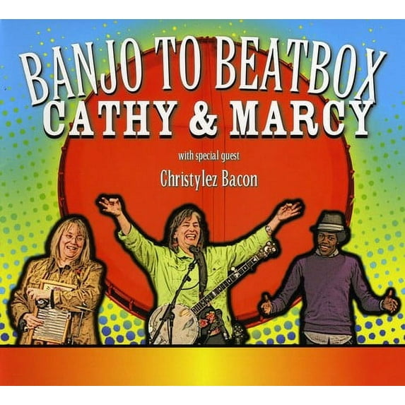 Cathy Fink - Banjo to Beatbox - Music & Performance - CD
