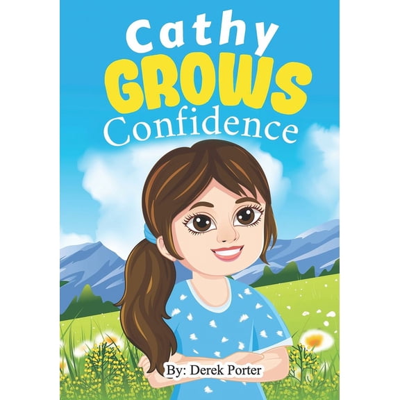 Cathy Grows Confidence, (Paperback)