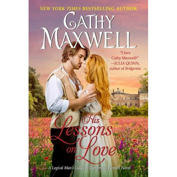 His Lessons on Love: A Logical Man's Guide to Dangerous Women Novel (Paperback)