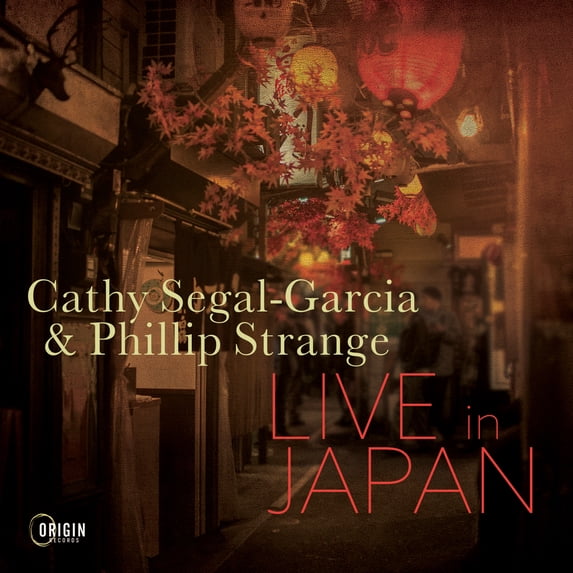 Cathy Segal-Garcia - LIVE IN JAPAN - Music & Performance - CD