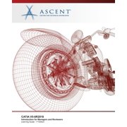 Catia V5-6r2018 Introduction for Managers and Reviewers Paperback