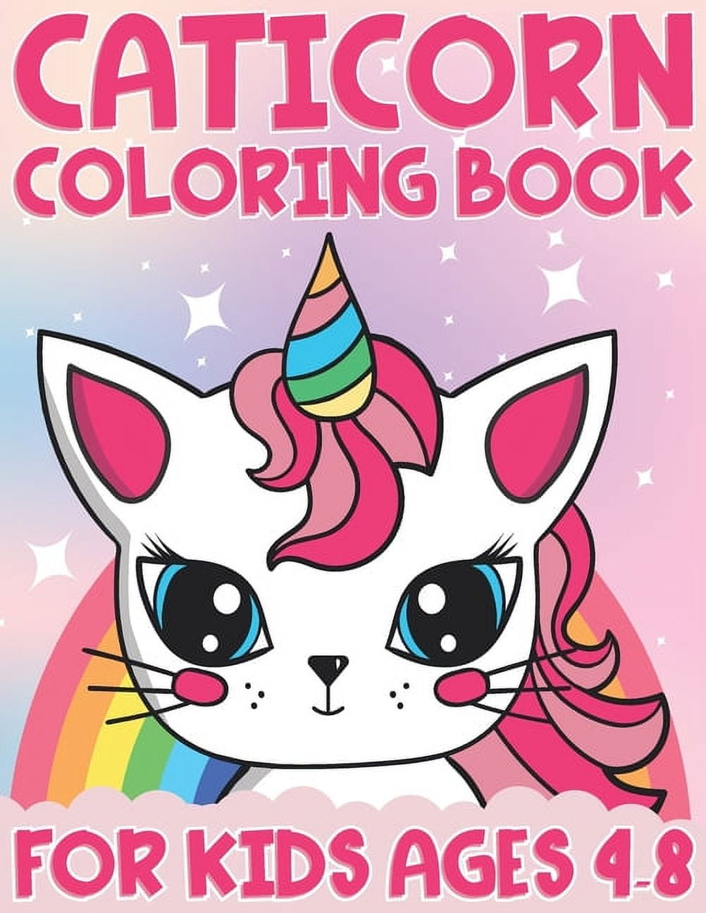 Unicorn Coloring Book: For Kids Ages 4-8 - 100 Coloring Pages, 8. 5 X 11 Inches [Book]