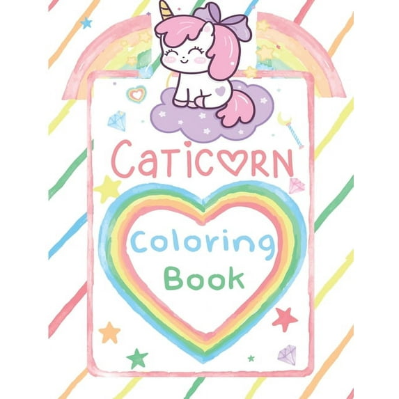 Caticorn Coloring Book: For Kids 4-8 A Cute Gift Cat Coloring Animal ...