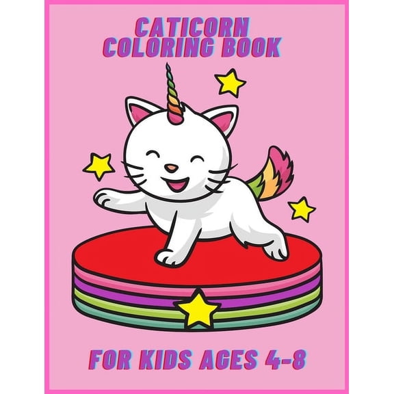 Caticorn coloring book for kids ages 4-8: Cat unicorn and mermaids for Toddlers with Over +30 Beautiful Coloring Pages f, (Paperback)