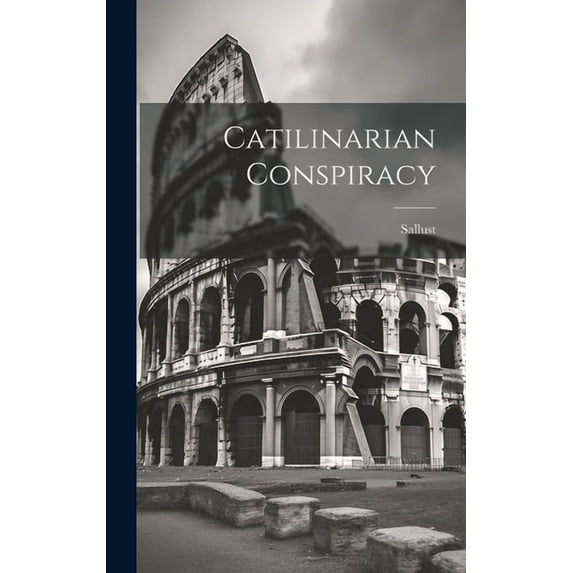 Catilinarian Conspiracy (Hardcover)