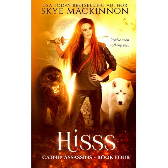 Hisss Catnip Assassins Paperback 1701376520 9781701376526 Skye MacKinnon