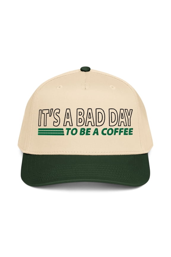 | It's a Bad Day to Be a Coffee | Casual, Funny, Cute, and Stylish Two-Tone Baseball Cap, Embroidered, Adjustable Snapback
