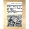 thumbnail image 1 of Cato. a Tragedy. by the Right Honourable Mr. Addison., 1 of 1