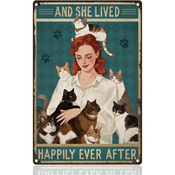 Cats Animal Lady Tin Sign Retro Metal Wall Decor 8" x 12" And She Lived Happily Ever After Vintage Wall Art Poster for Home Cafe Room Bathroom Office Kitchen Pub Bar Man Cave Decor Gift