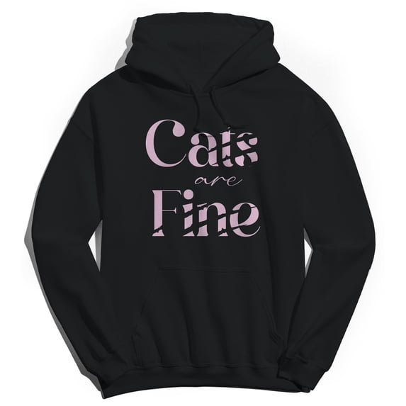 Cats Are Fine Humor Graphic Black Men's Crewneck Sweatshirt Hoodie