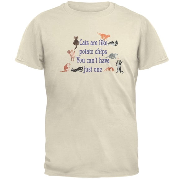 Cats Are Like Potato Chips Adult T-Shirt - Medium