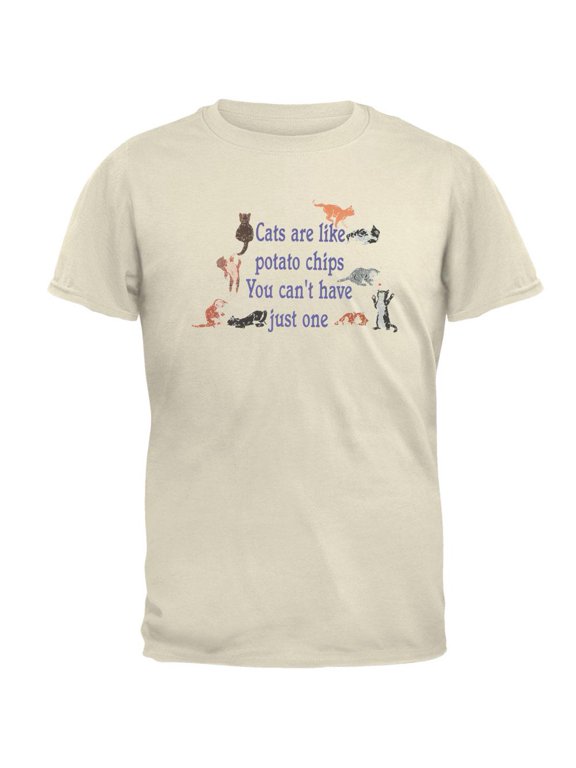 Cats Are Like Potato Chips Adult T-Shirt - X-Large
