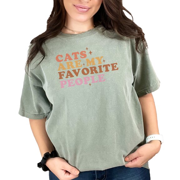 Cats Are My Favorite People, Funny Cat Lover Merch, Moss Comfort Colors T-Shirt, Large