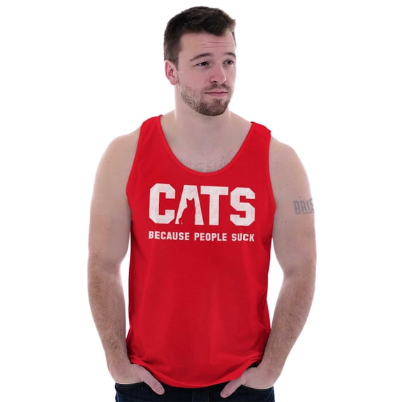 Cats Because People Suck Funny Cool Tank Top T Shirts Men Women Brisco Brands S
