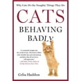 thumbnail image 1 of Cats Behaving Badly, (Paperback), 1 of 2