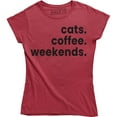 thumbnail image 1 of Cats Coffee Weekends - Funny Saying Cat Owner Weekend Lover Women's T-Shirt, 1 of 4