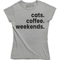 thumbnail image 1 of Cats Coffee Weekends - Funny Saying Cat Owner Weekend Lover Women's T-Shirt, 1 of 4