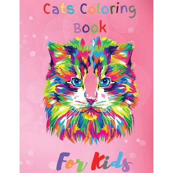 Cats Coloring Book For Kids: Simple And Fun Designs Ages 2-8, (Paperback)