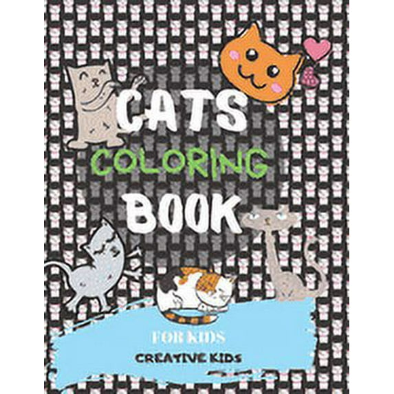 Cats Coloring Book For Kids: A Fun Game for 3-8 Year Old Boys - Picture For Toddlers & Grown Ups - Sport & Exclusive Cats-Childrens Activity Book - Preschooler & Kindergarden - 8.5 x 11" - 51 Pages (P