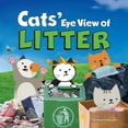 thumbnail image 1 of Cats' Eye View of Litter, (Paperback), 1 of 1