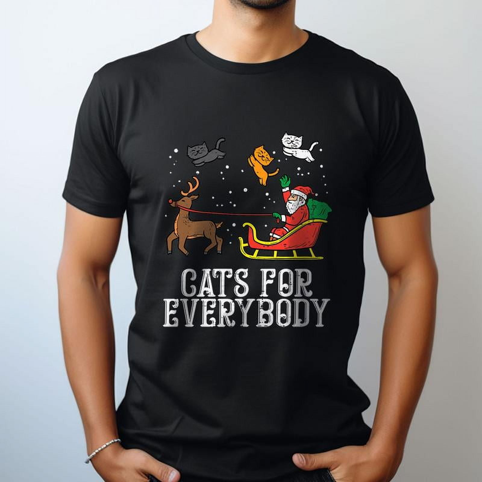 Cats For Everybody Christmas Cat Funny Xmas Women Santa Unisex Comfort