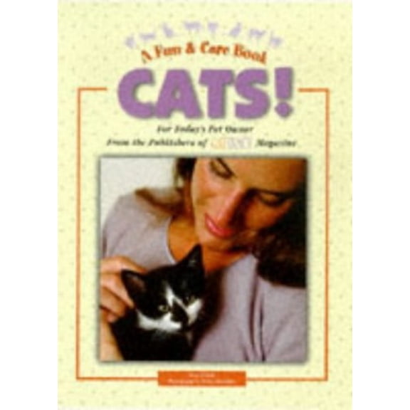 Pre-Owned Cats!: For Today's Pet Owner from the Publishers of Cat Fancy Magazine (Fun & Care Book) (Paperback) 1889540048 9781889540047