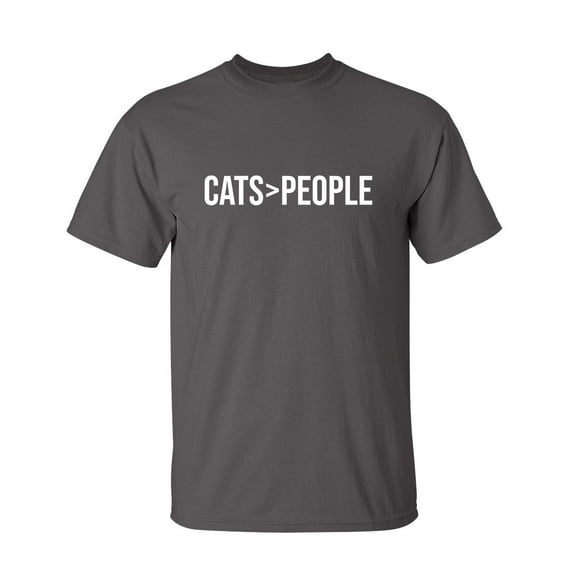 Cats Greater Than People Sarcastic Humor Graphic Novelty Funny Tall T Shirt