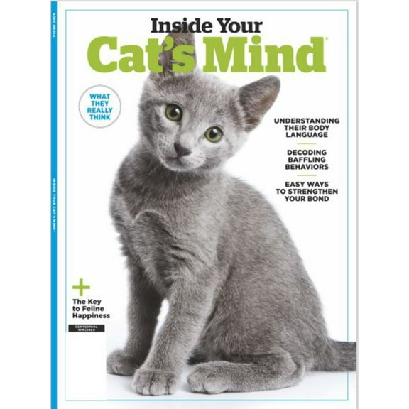 Cats - Inside Their Mind: Understand Their Body Language Decoding Baffling Behaviors Easy Ways to Strengthen Your Bond