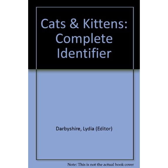 Pre-Owned Cats & Kittens: Complete Identifier Paperback