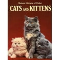 thumbnail image 1 of Pre-Owned Cats & Kittens (Nature Library Of Color) (Hardcover) 0517350270 9780517350270, 1 of 1