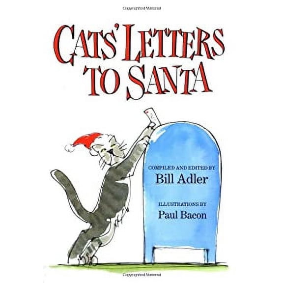 Pre-Owned Cats' Letters to Santa (Hardcover) 0786701234 9780786701230