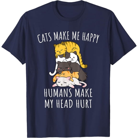 Cats Make Me Happy Humans Make My Head Hurt Unisex T-Shirt for Men Women Kids Toddler